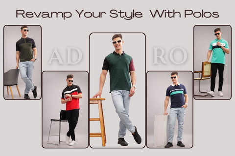 Polo Perfection: Revamp Your Style with ADRO Polos!