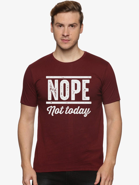 ADRO Nope Not Today Mens Printed T-Shirts - ADRO Fashion